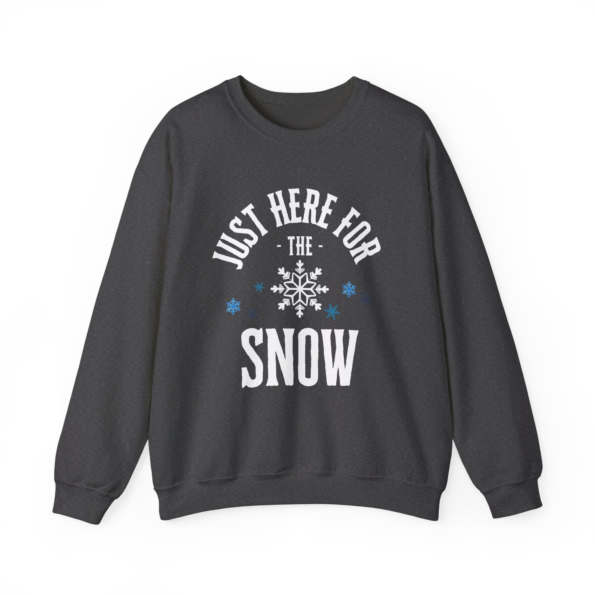 ‘Here for the Snow’ White Print Crewneck