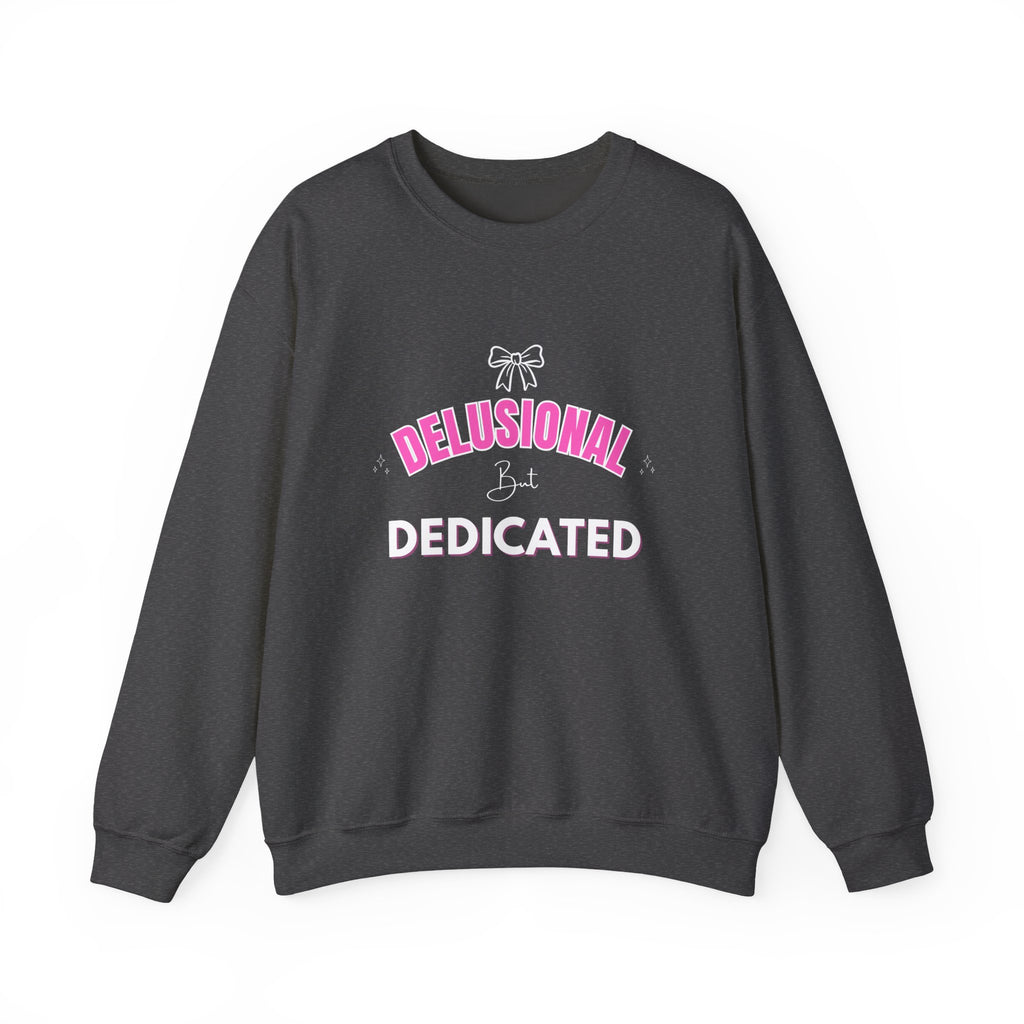 ‘Delusional But Dedicated’ White Print Crewneck