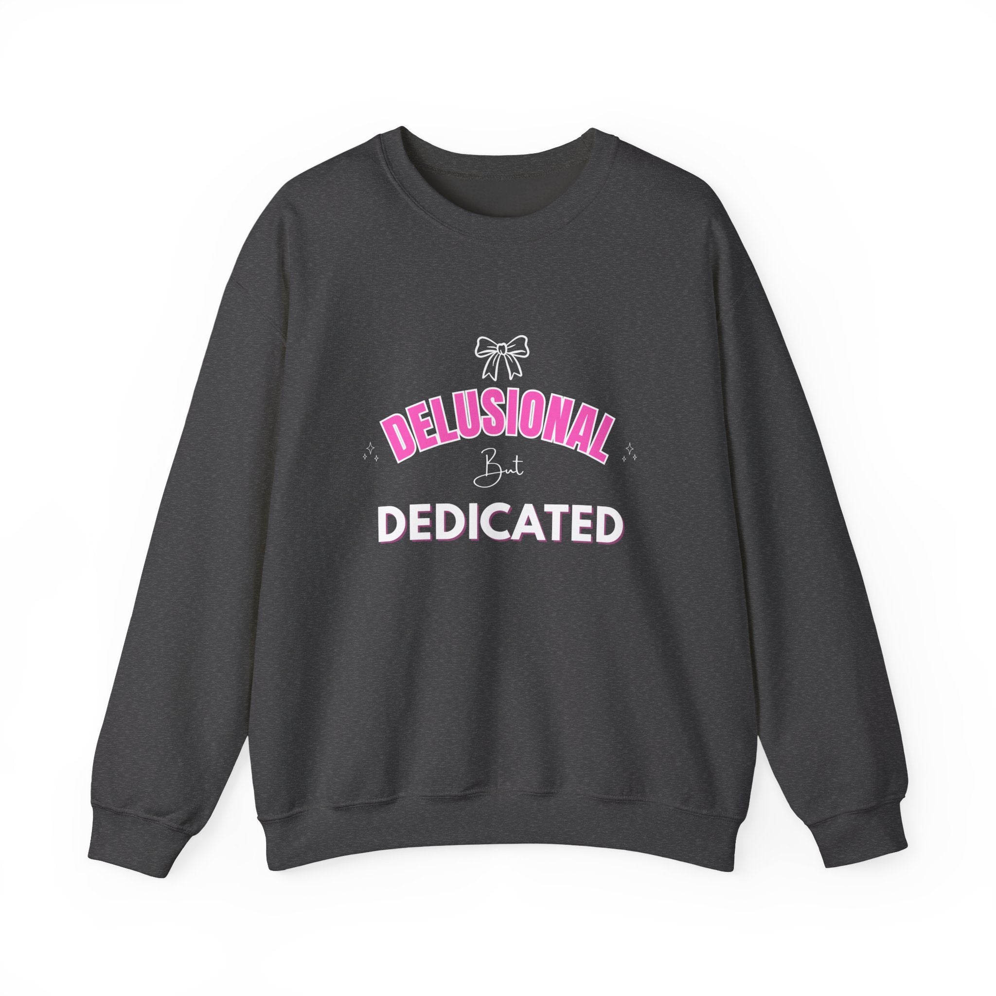‘Delusional But Dedicated’ White Print Crewneck
