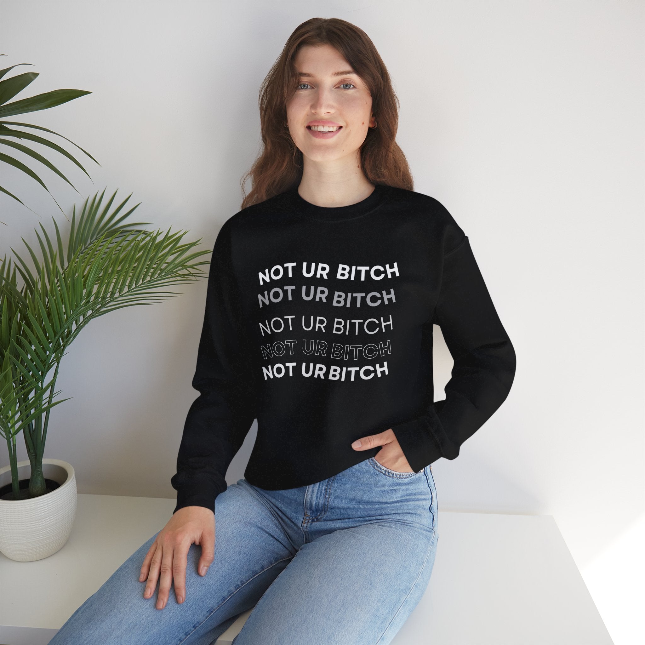 ‘Not Ur Bitch’ White Print Crewneck