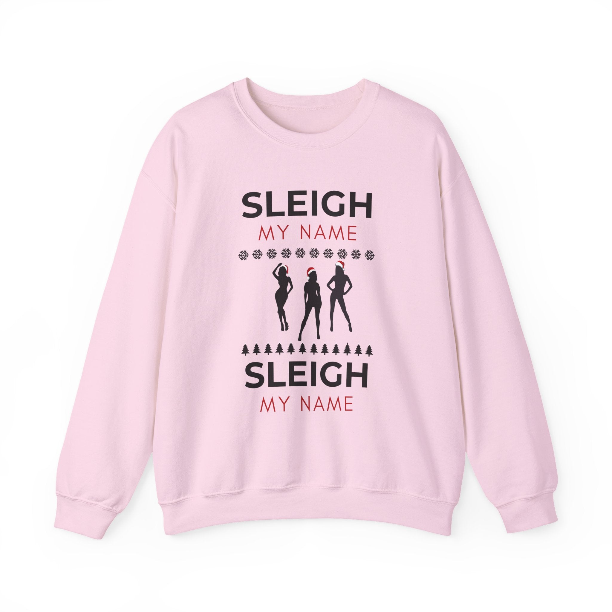 ‘Sleigh My Name’ Black Print Christmas Crewneck