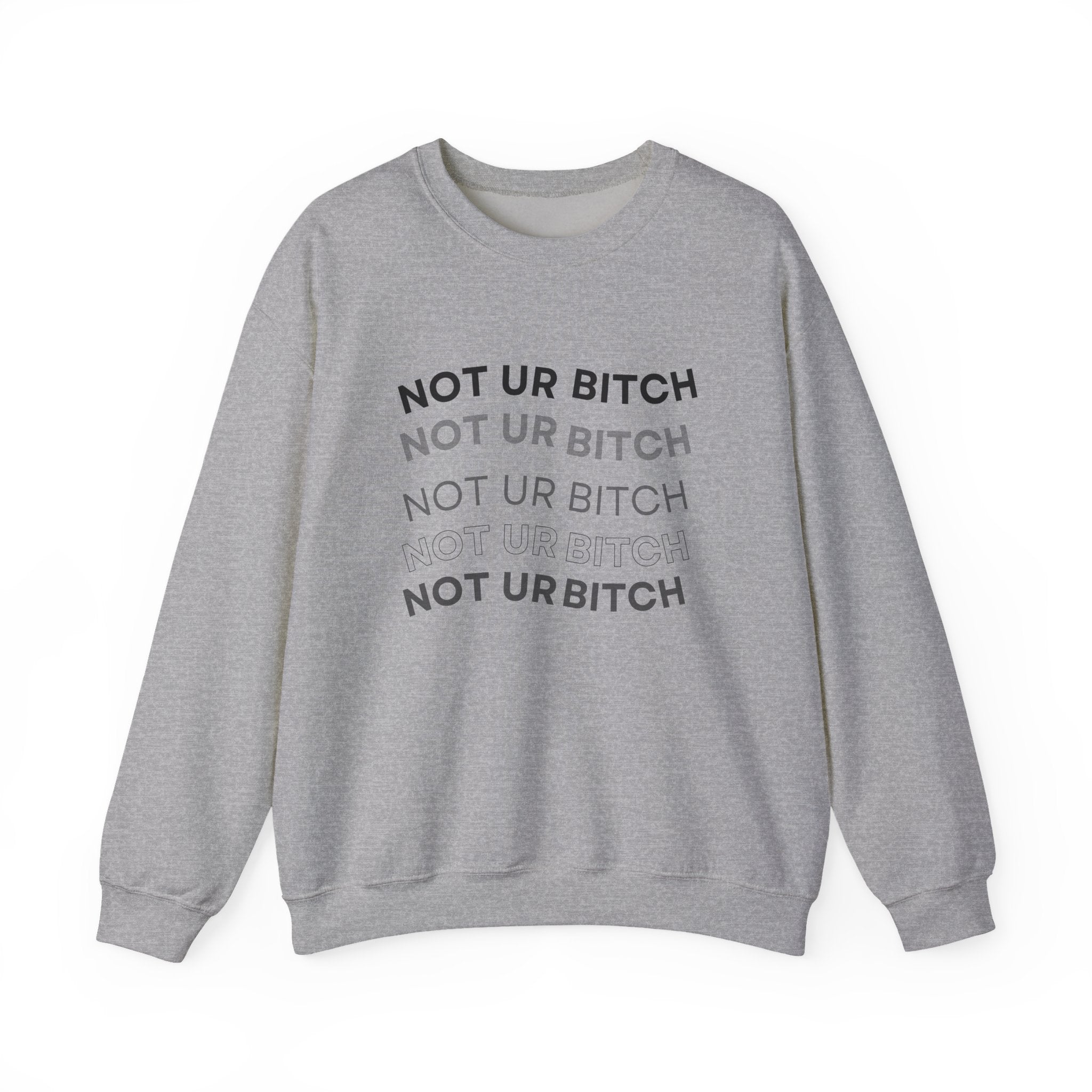 ‘Not Ur Bitch’ Black Print Crewneck